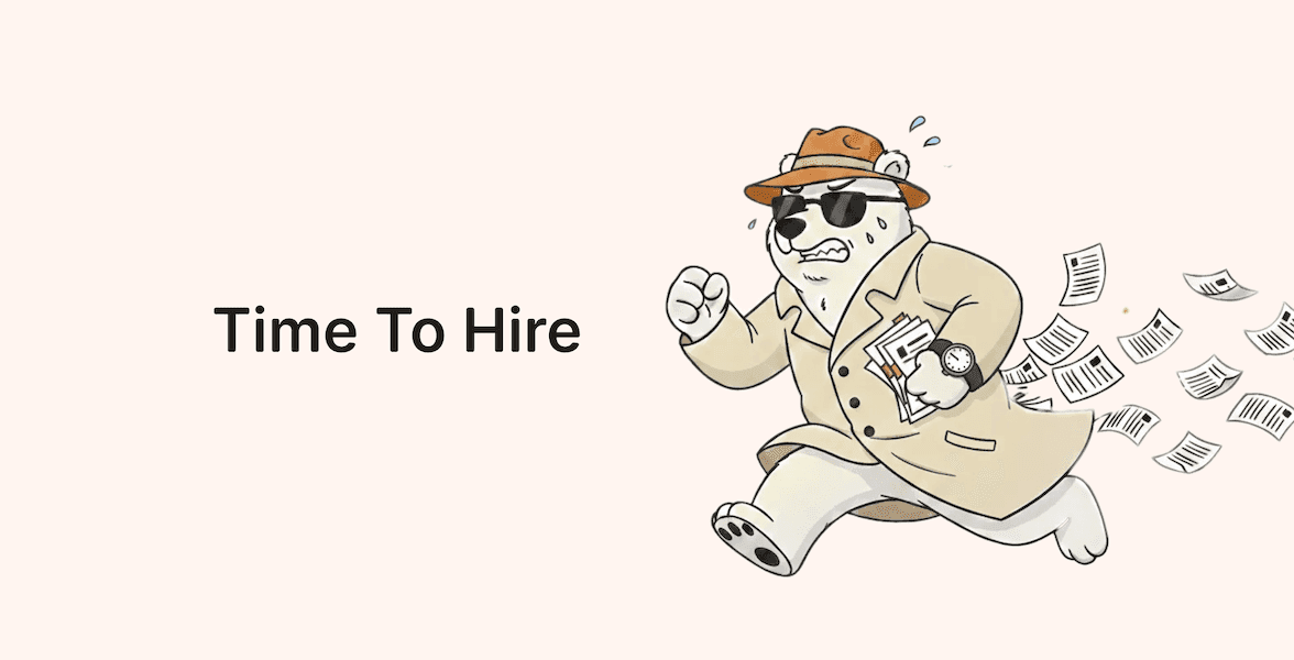 An illustration of a bear being rushed, next to a text "Time to hire"